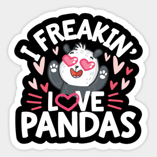 I Freakin Love Panda Sticker